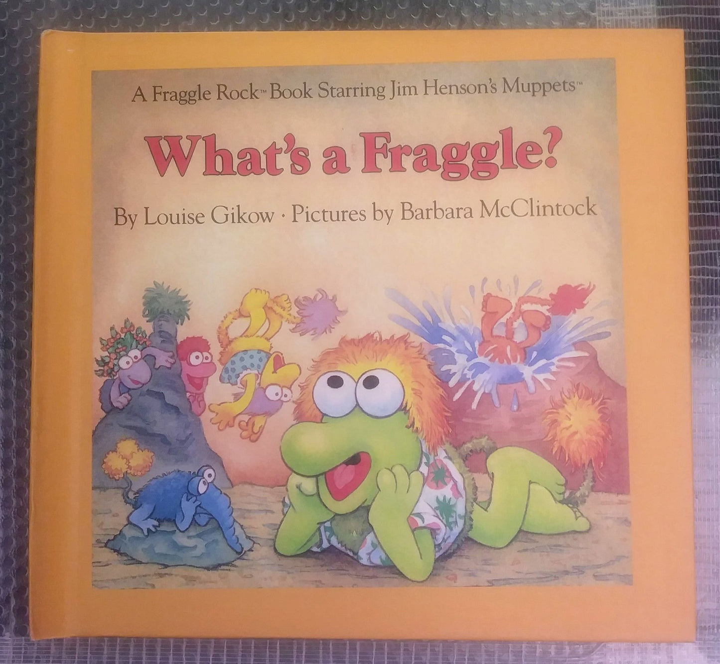 Fraggle Rock HC Book - What's a Fraggle? - I Bought a Yard Sale