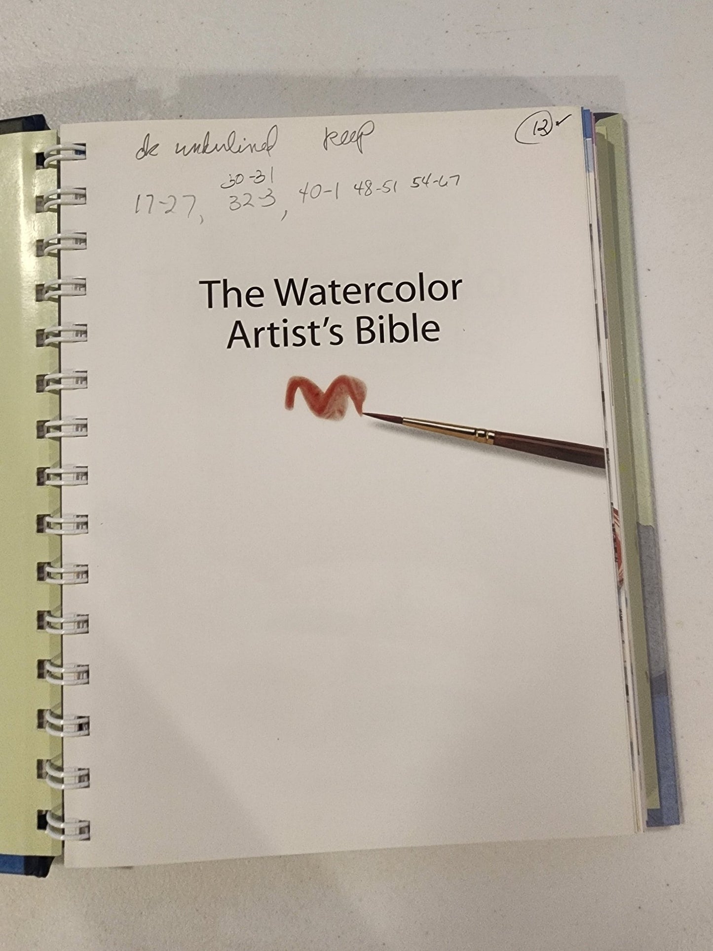 Artist's Bibles Ser.: The Watercolor Artist's Bible by Marylin Scott (2009,... - I Bought a Yard Sale