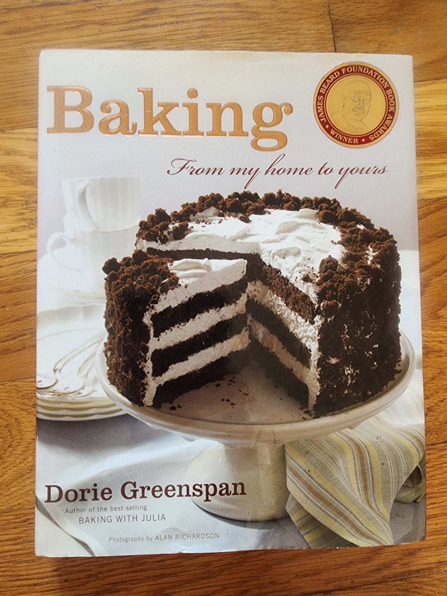 Baking: From My Home to Yours Cookbook By Dorie Greenspan, Deserts Sweets Pies - I Bought a Yard Sale