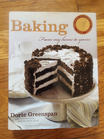 Baking: From My Home to Yours Cookbook By Dorie Greenspan, Deserts Sweets Pies - I Bought a Yard Sale