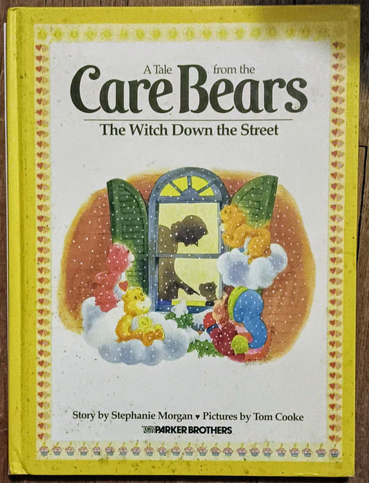 Care Bears HC Book - The Witch Down The Street - I Bought a Yard Sale