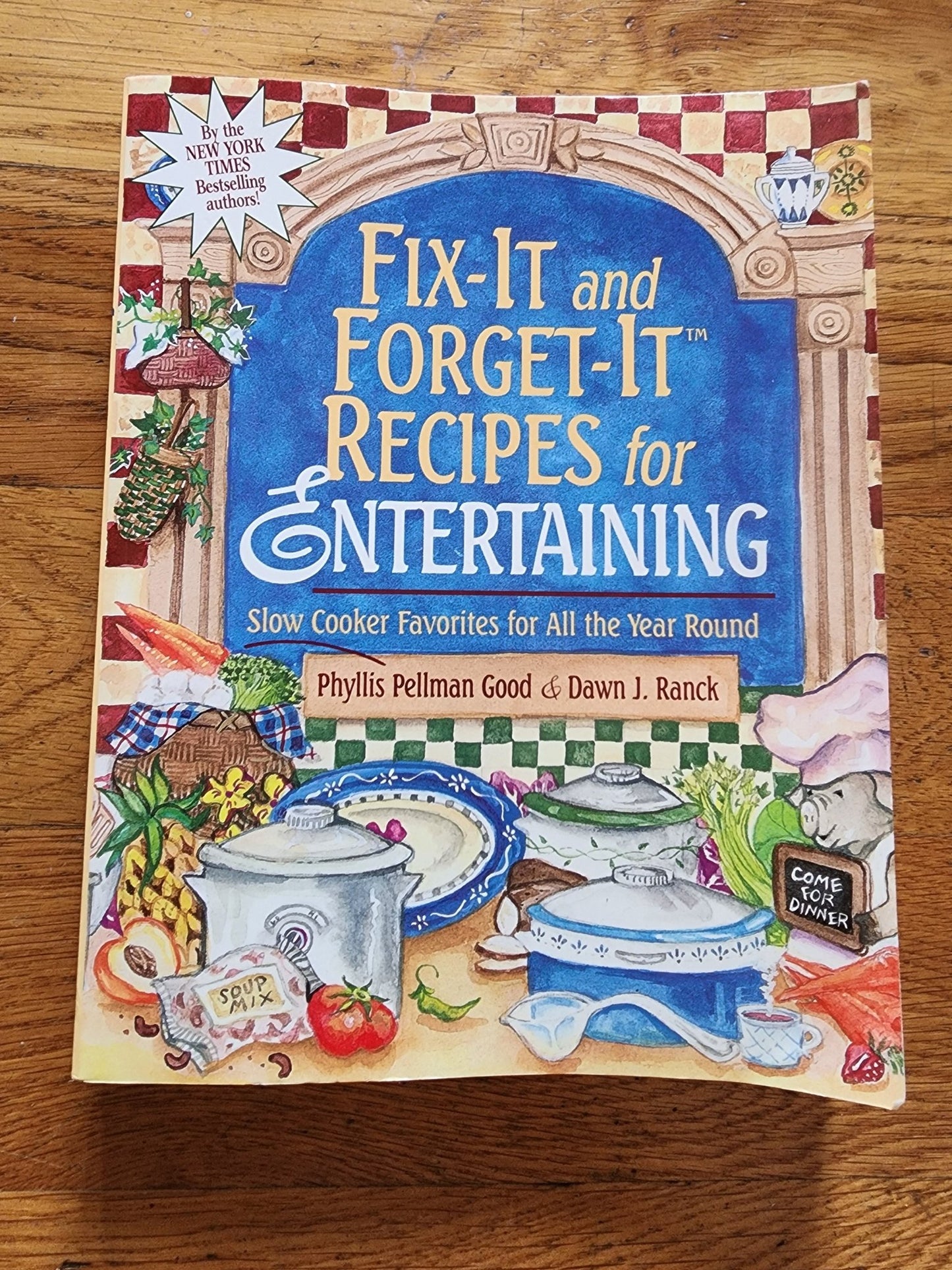 Fix - It and Forget - It Recipes for Entertaining: Slow Cooker cookbook recipes - I Bought a Yard Sale