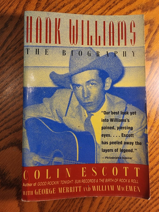 Hank Williams: The Biography softcover book 1995 by Colin Escott - I Bought a Yard Sale