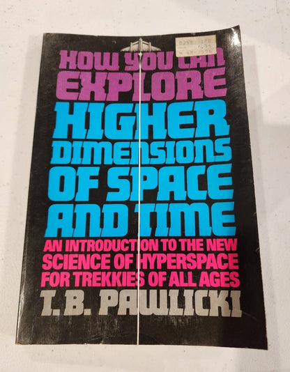 How You Can Explore Higher Dimensions of Time and Space 1984 - I Bought a Yard Sale