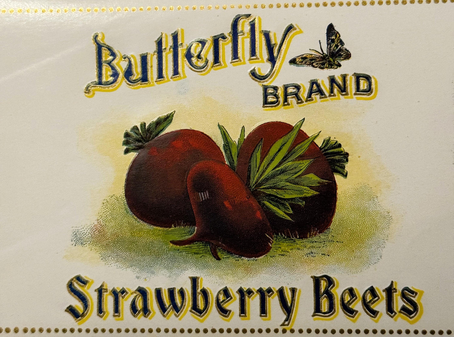 Antique 1900s Butterfly Gold Embossed Strawberry Beets Label