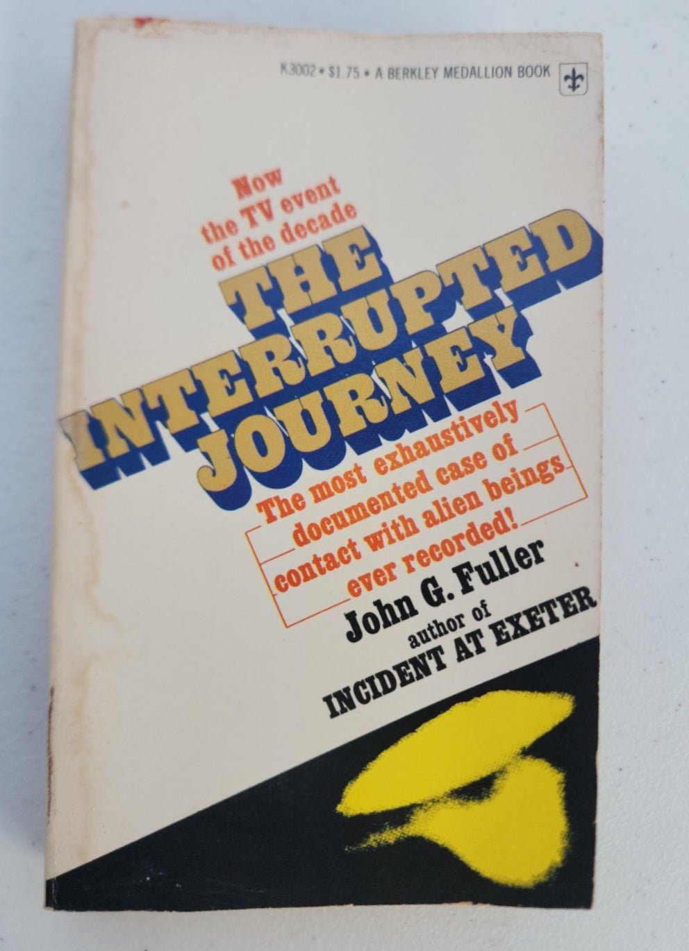 Interrupted Journey by John G. Fuller documented case of contact with Alien Bein - I Bought a Yard Sale