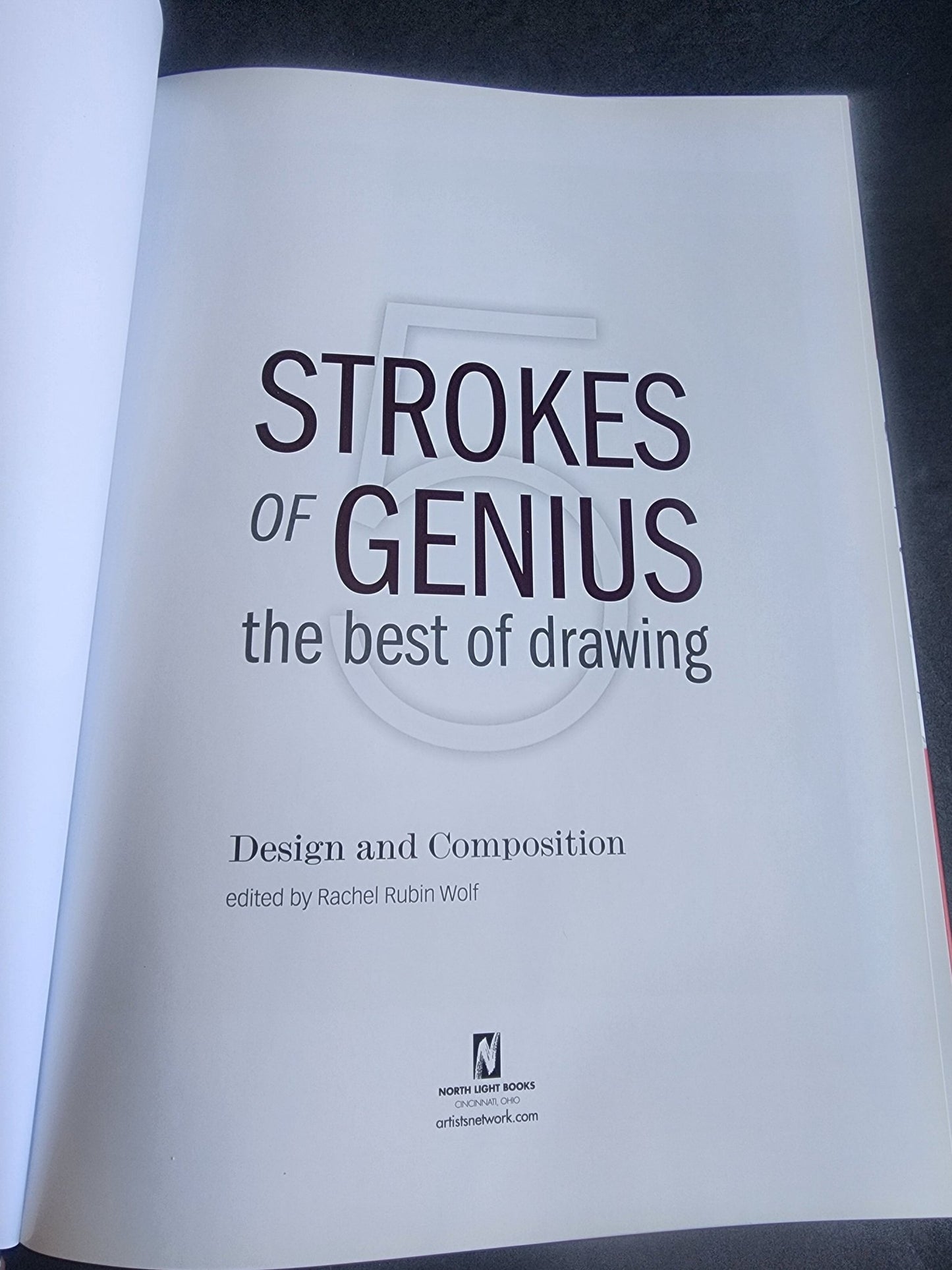 Strokes of Genius 5: Design and Composition (Strokes of Genius: The Best of Drawing - I Bought a Yard Sale