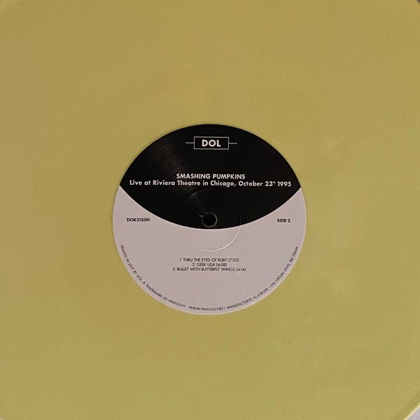 The Smashing Pumpkins Live at Riviera Theatre in Chicago, October 23th 1995 DOL 2xLP, Unofficial, Yel Mint (M) Mint (M) - I Bought a Yard Sale