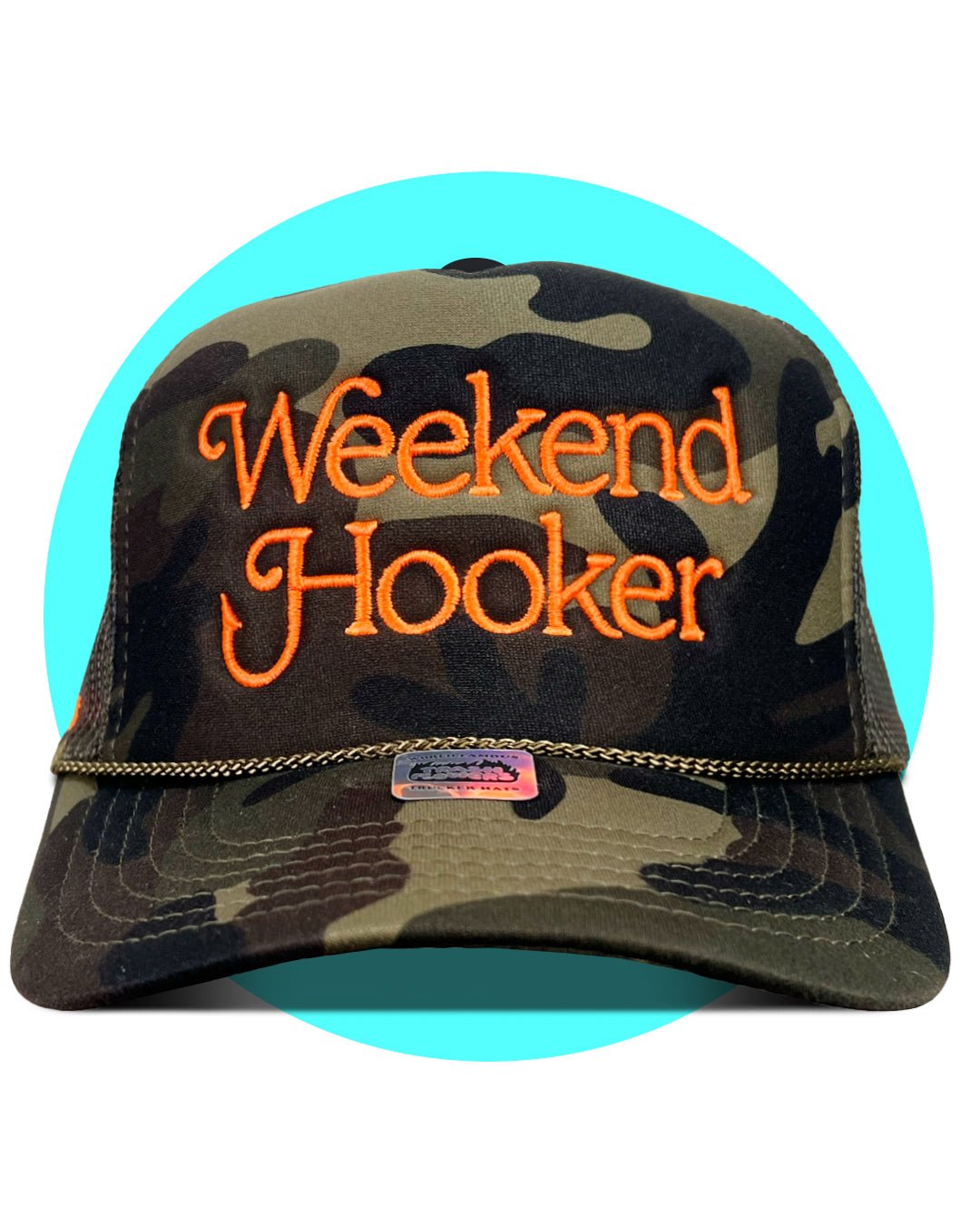Weekend Hooker Camo Embroidered Trucker Hat - I Bought a Yard Sale