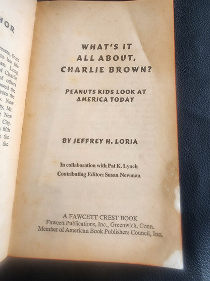 What's It All About, Charlie Brown?" Pb book by Jeffrey H. Loria, published 1969 - I Bought a Yard Sale